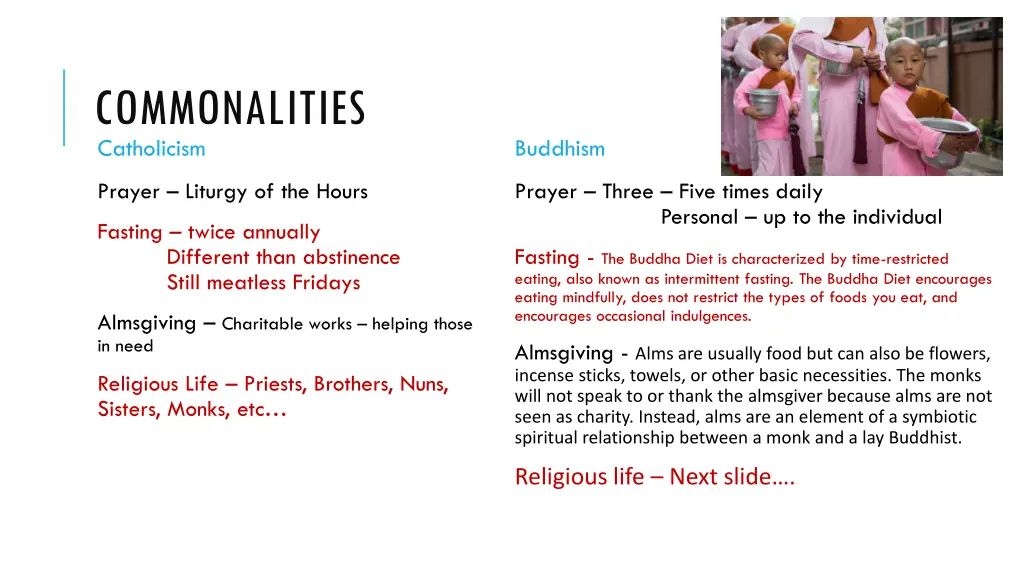 commonalities catholicism