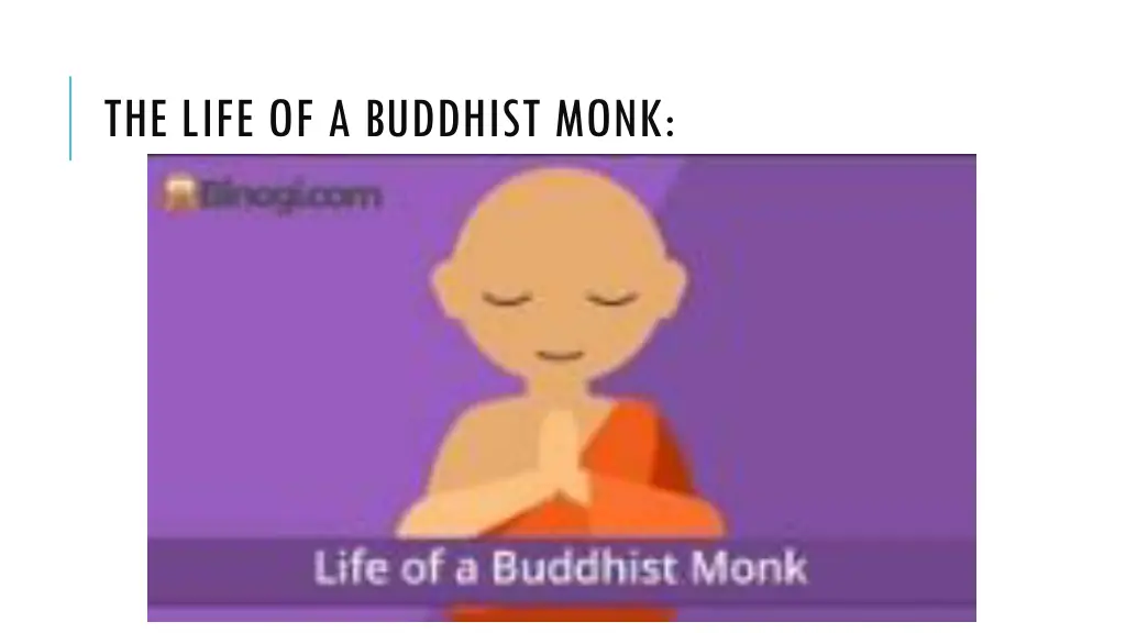 the life of a buddhist monk