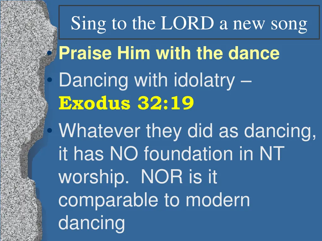 sing to the lord a new song praise him with 2