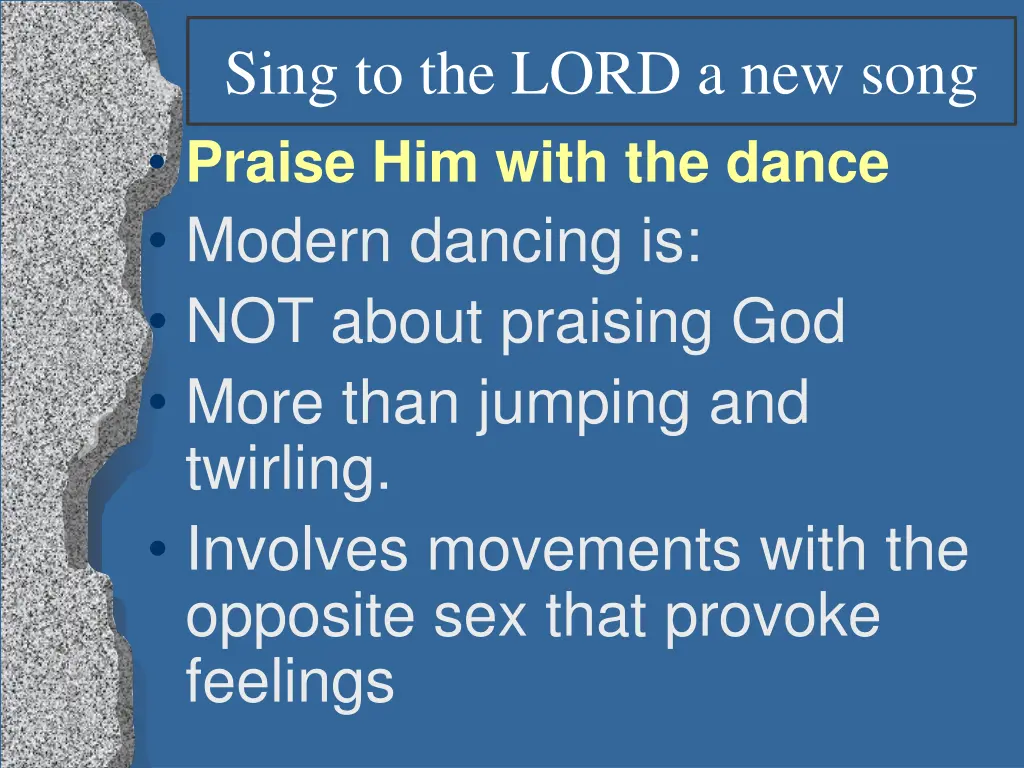 sing to the lord a new song praise him with 3