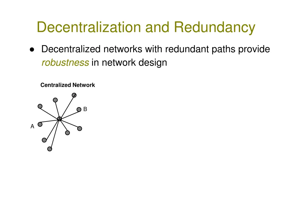 decentralization and redundancy 1