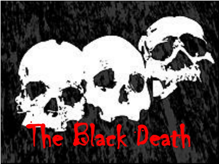 the black death the black death