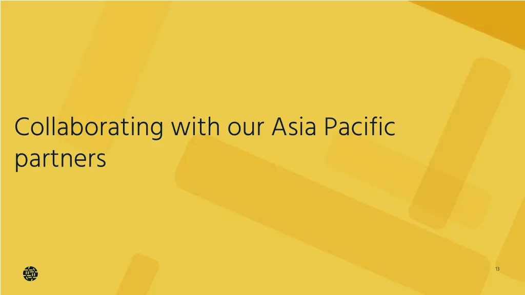 collaborating with our asia pacific partners