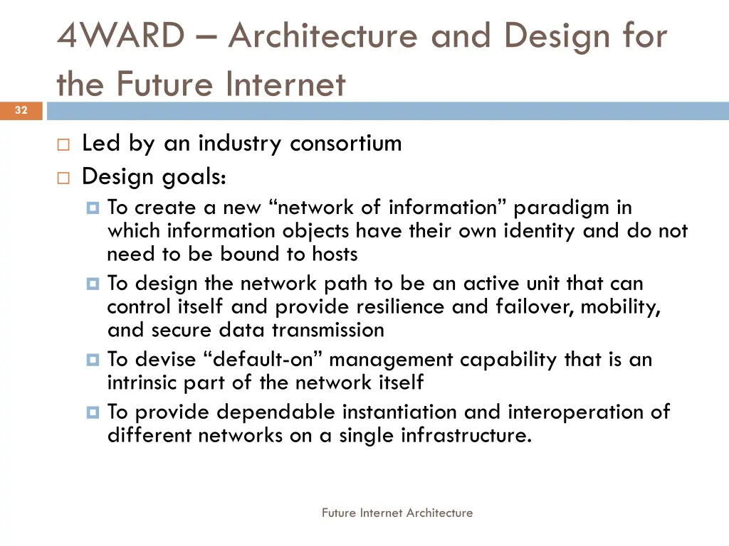 4ward architecture and design for the future