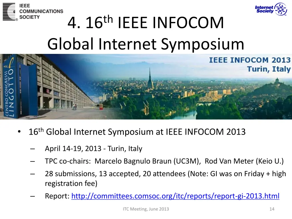 4 16 th ieee infocom global internet symposium