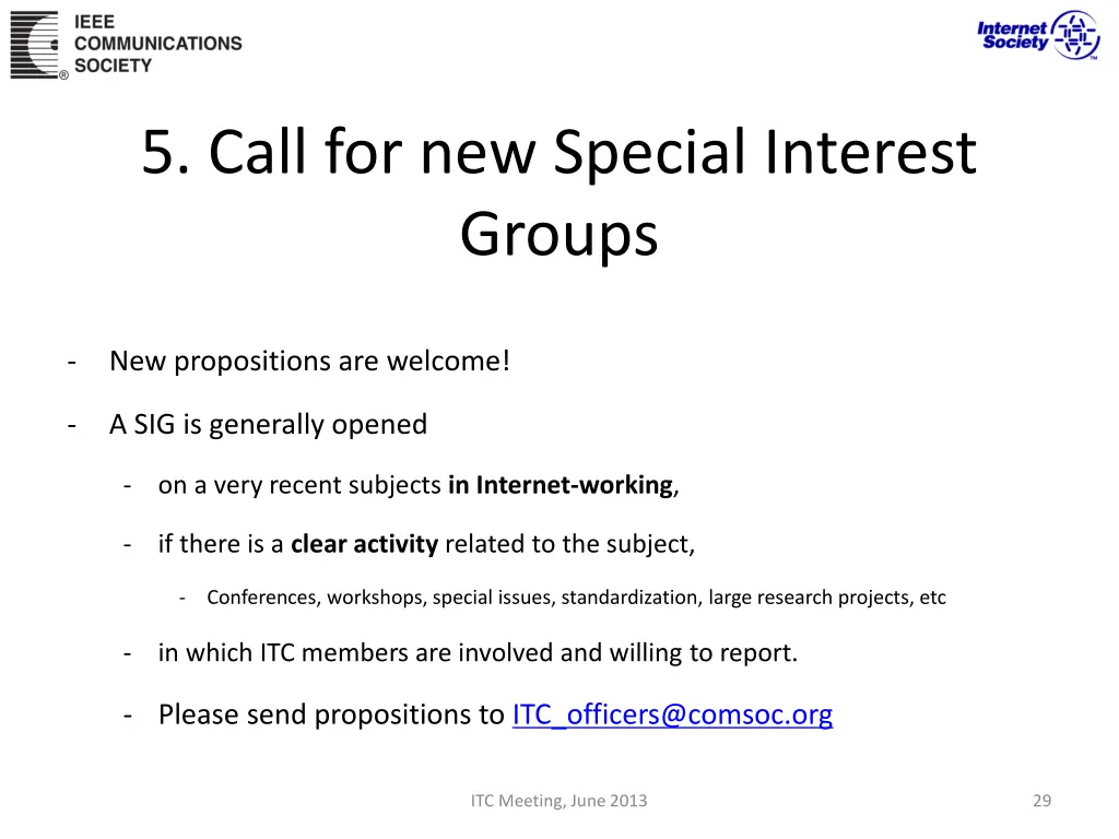 5 call for new special interest groups