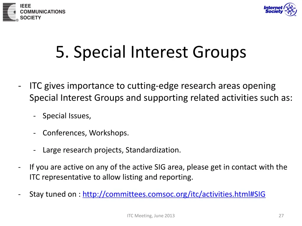 5 special interest groups