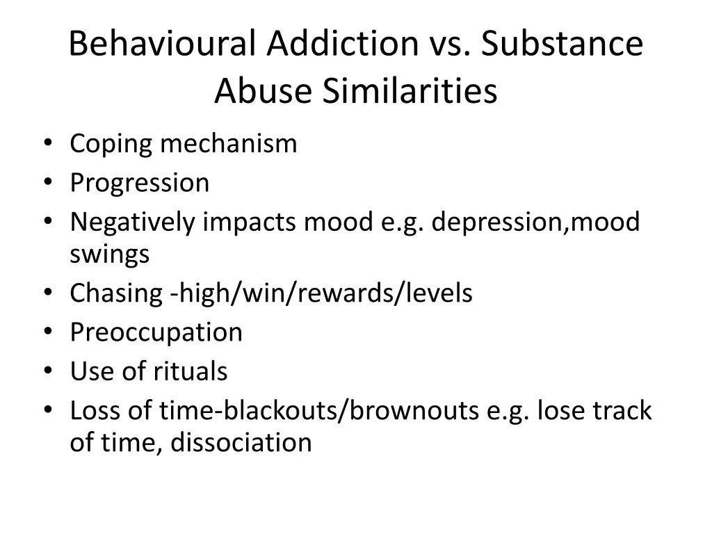 behavioural addiction vs substance abuse