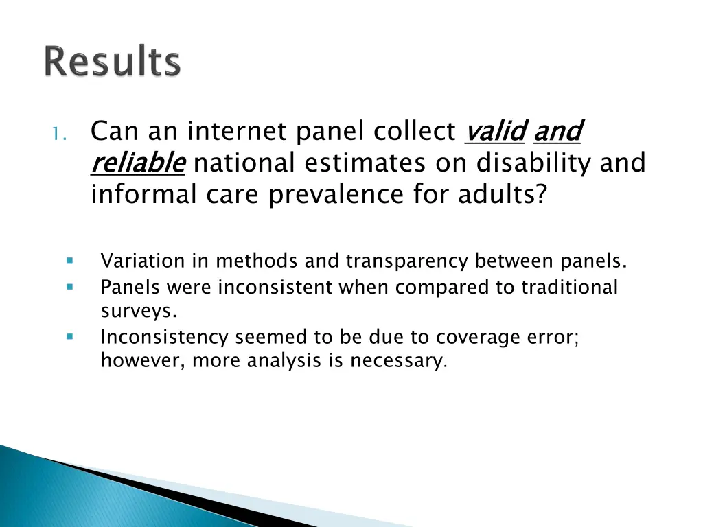 1 can an internet panel collect valid reliable