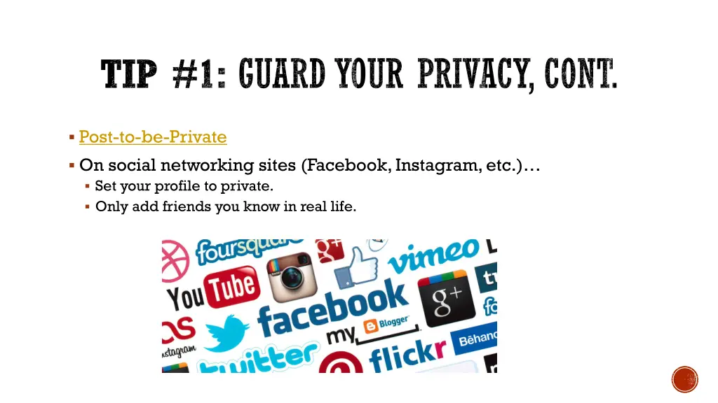 tip 1 guard your privacy cont