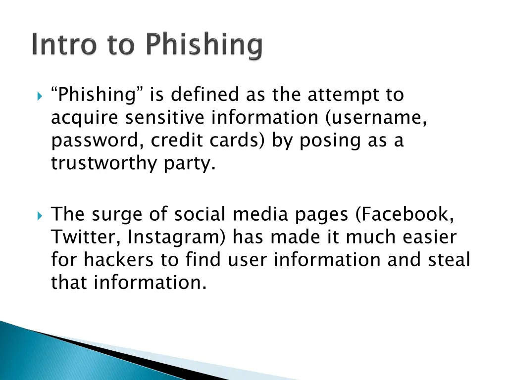 phishing is defined as the attempt to acquire