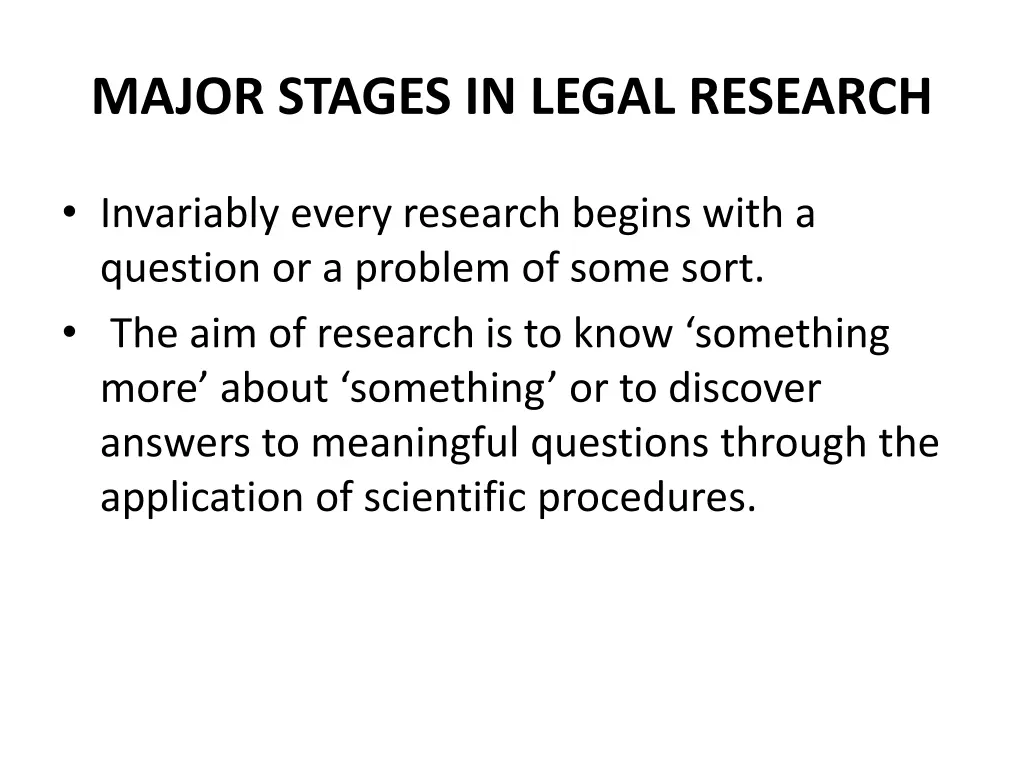 major stages in legal research 1