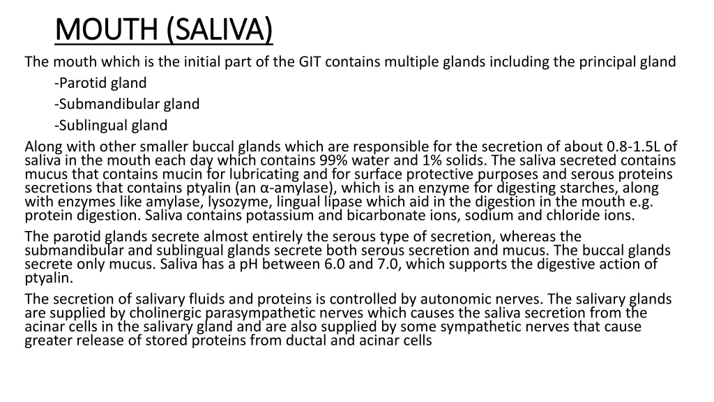 mouth saliva mouth saliva the mouth which