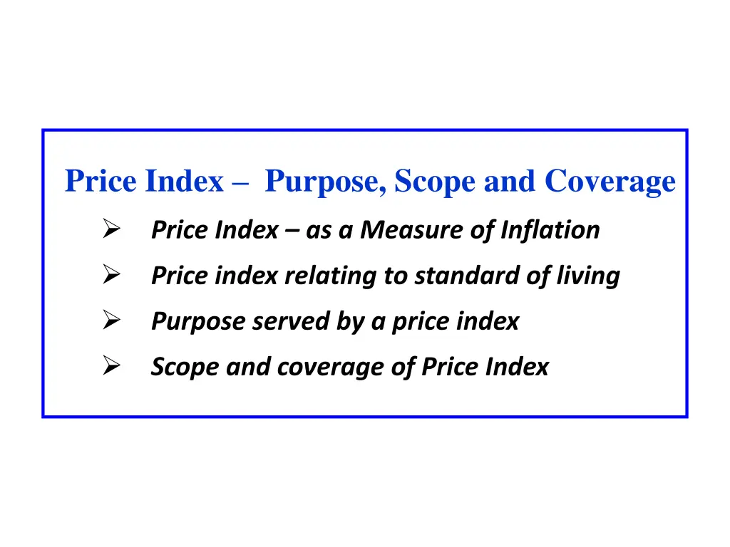 price index purpose scope and coverage