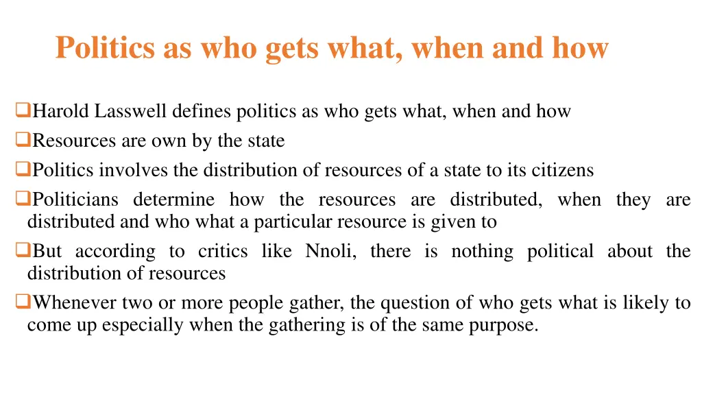 politics as who gets what when and how