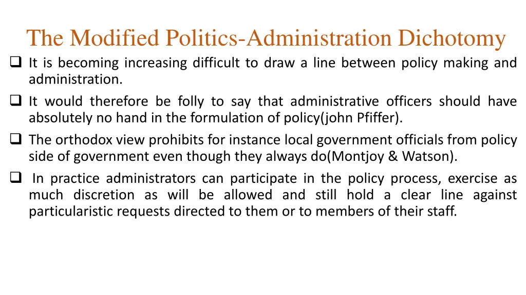 the modified politics administration dichotomy