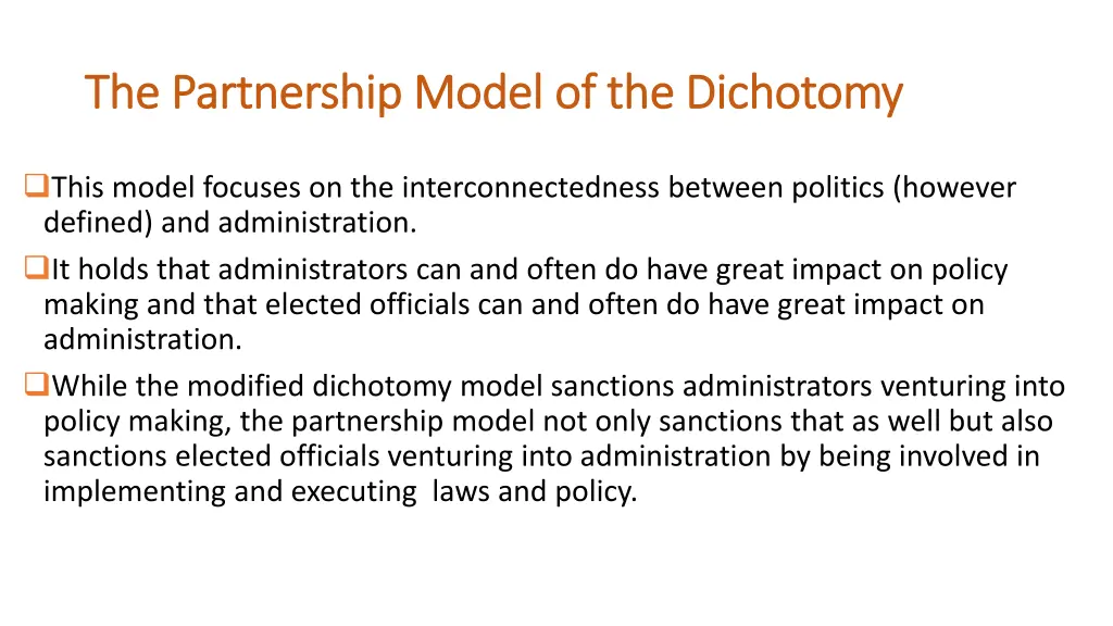 the partnership model of the dichotomy