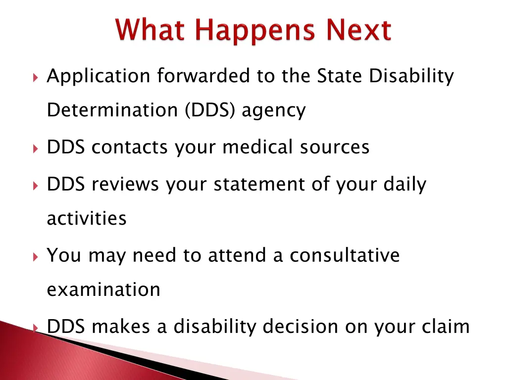 application forwarded to the state disability