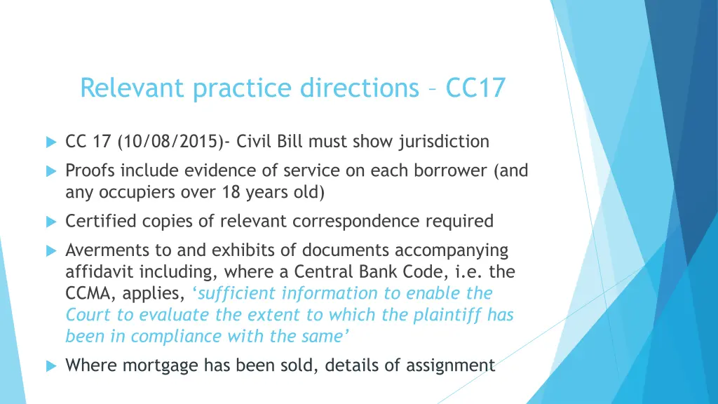 relevant practice directions cc17