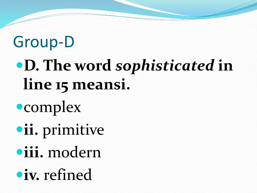 group d d the word sophisticated in line