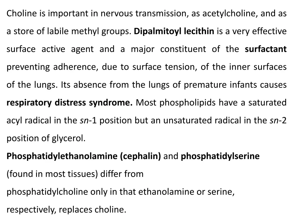 choline is important in nervous transmission