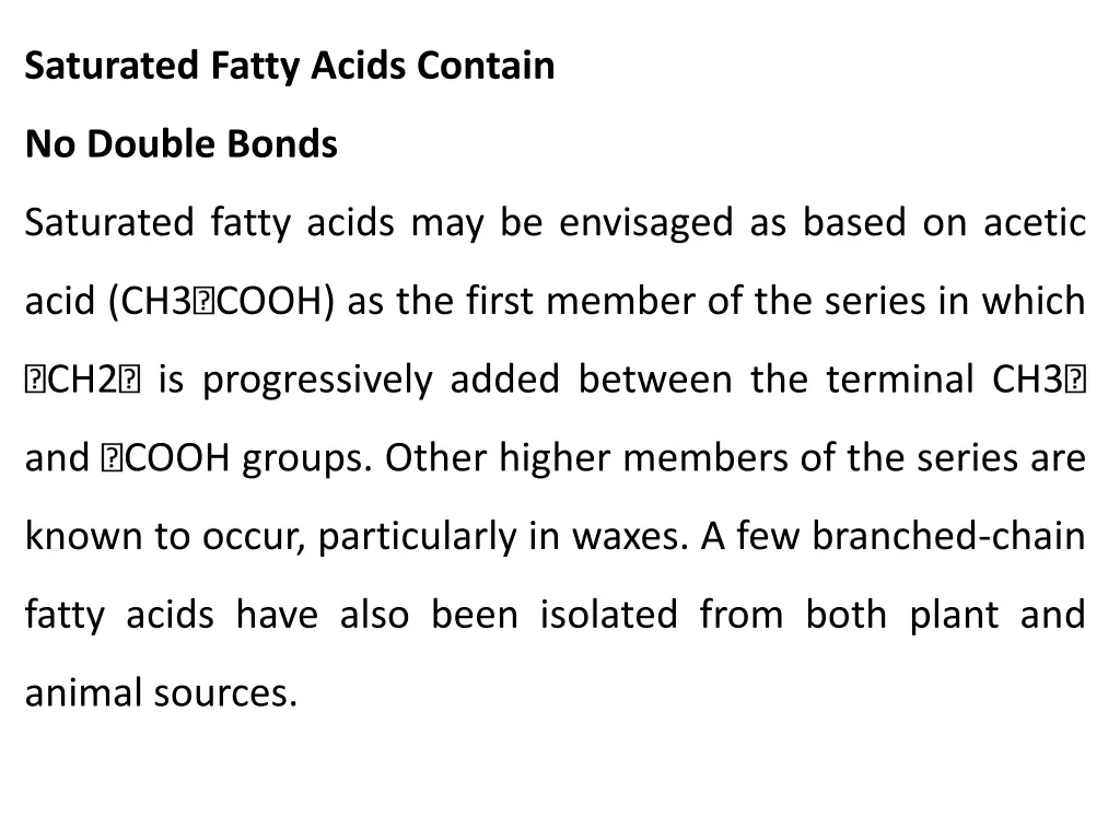 saturated fatty acids contain