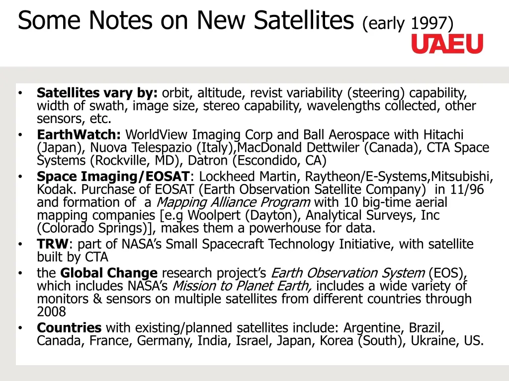 some notes on new satellites early 1997