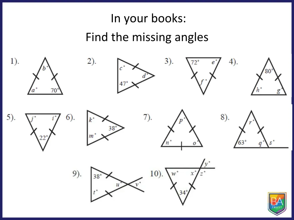 in your books find the missing angles