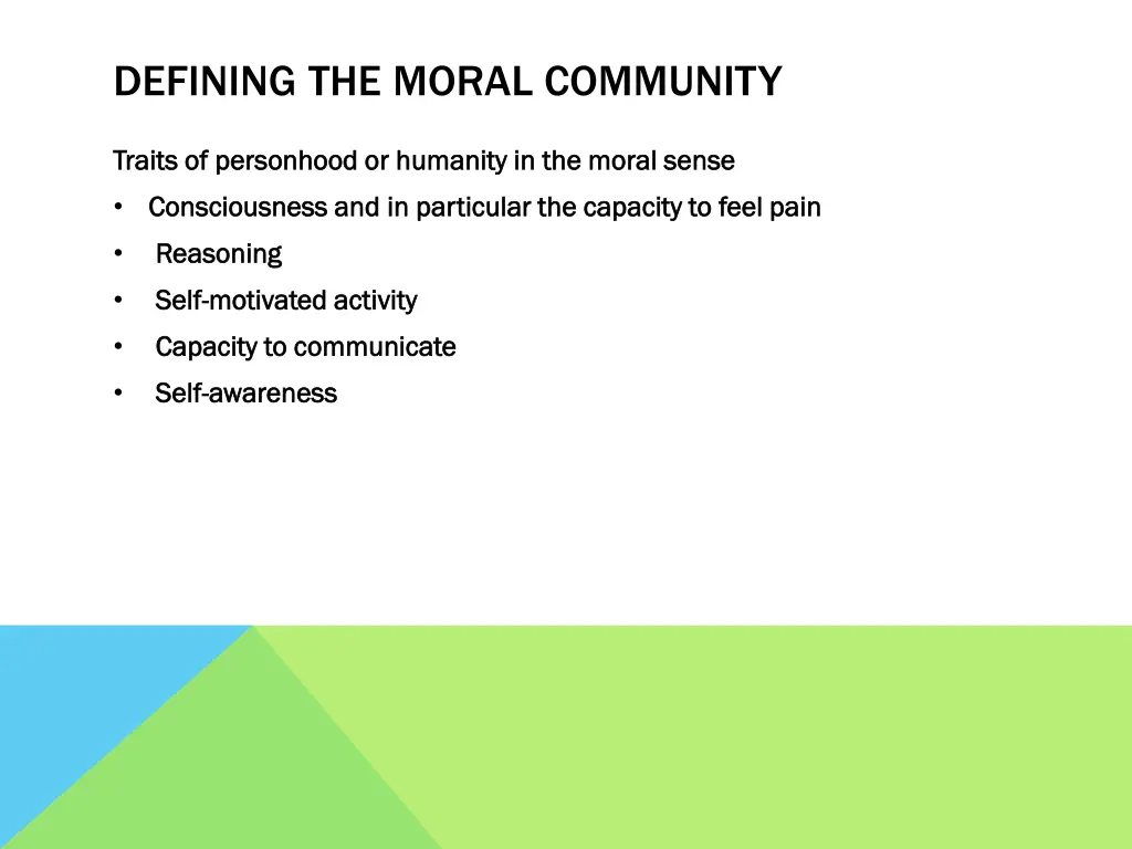 defining the moral community