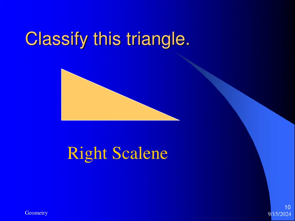 classify this triangle