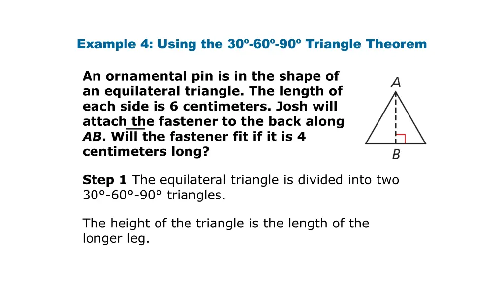 example 4 using the 30 60 90 triangle theorem