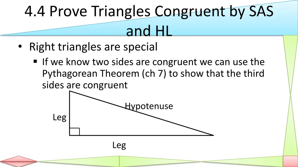 4 4 prove triangles congruent by sas and hl right