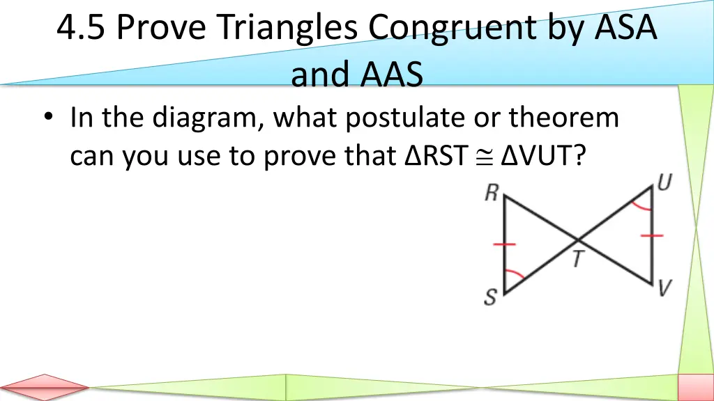 4 5 prove triangles congruent 3