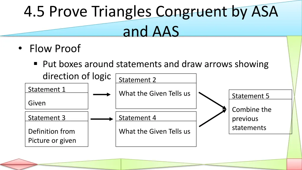 4 5 prove triangles congruent by asa and aas flow