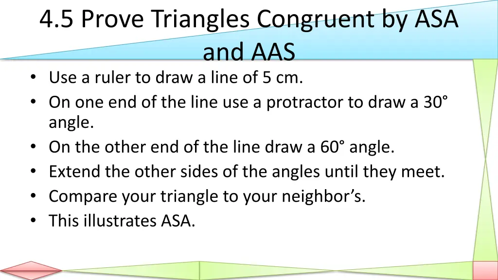 4 5 prove triangles congruent