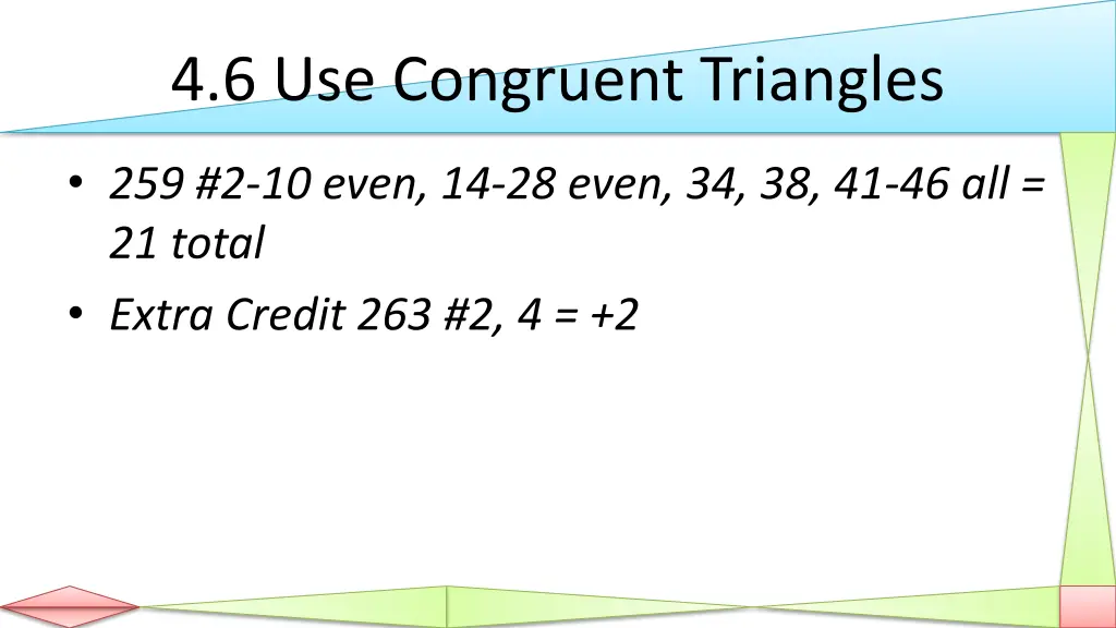 4 6 use congruent triangles 3