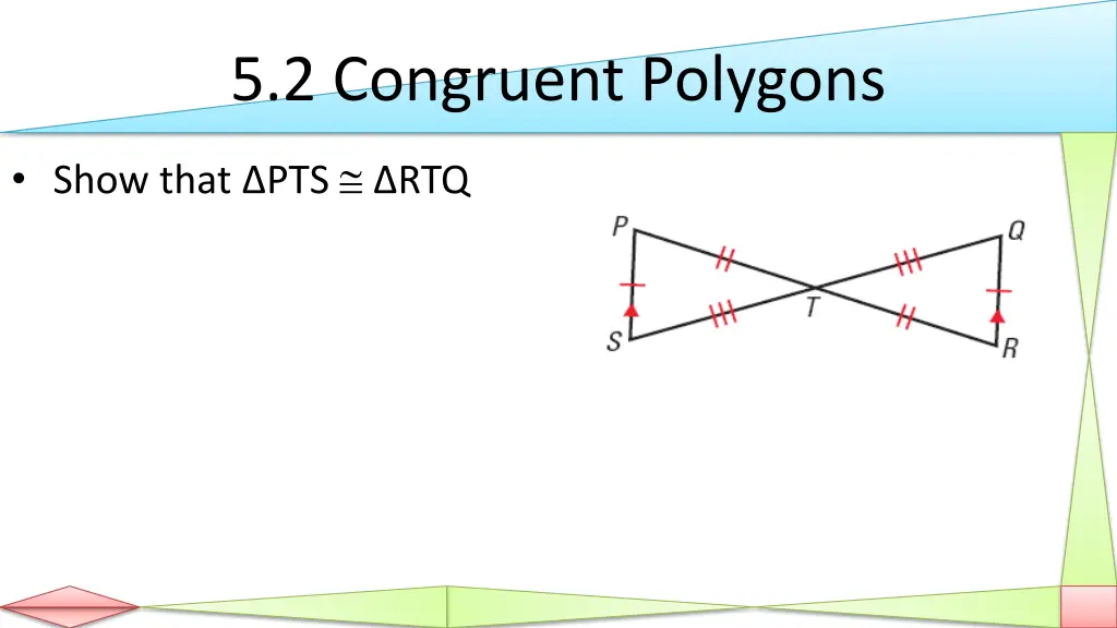 5 2 congruent polygons 3