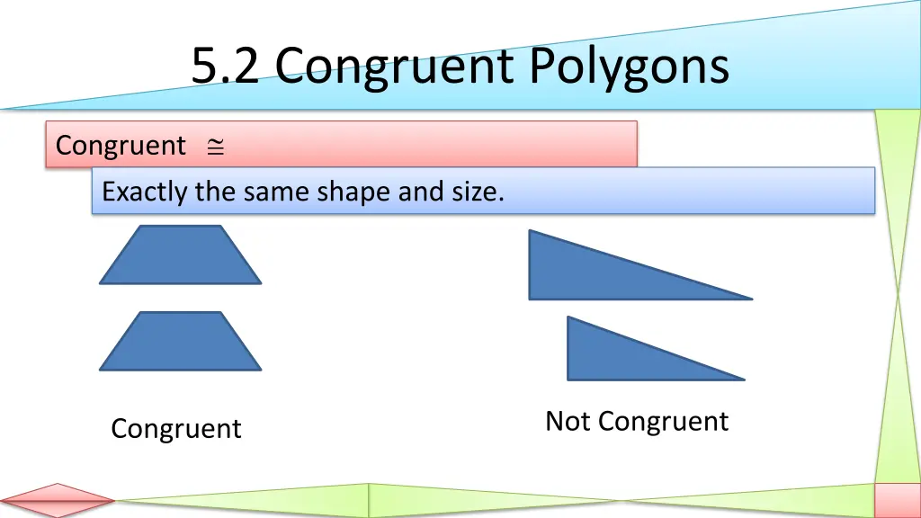 5 2 congruent polygons