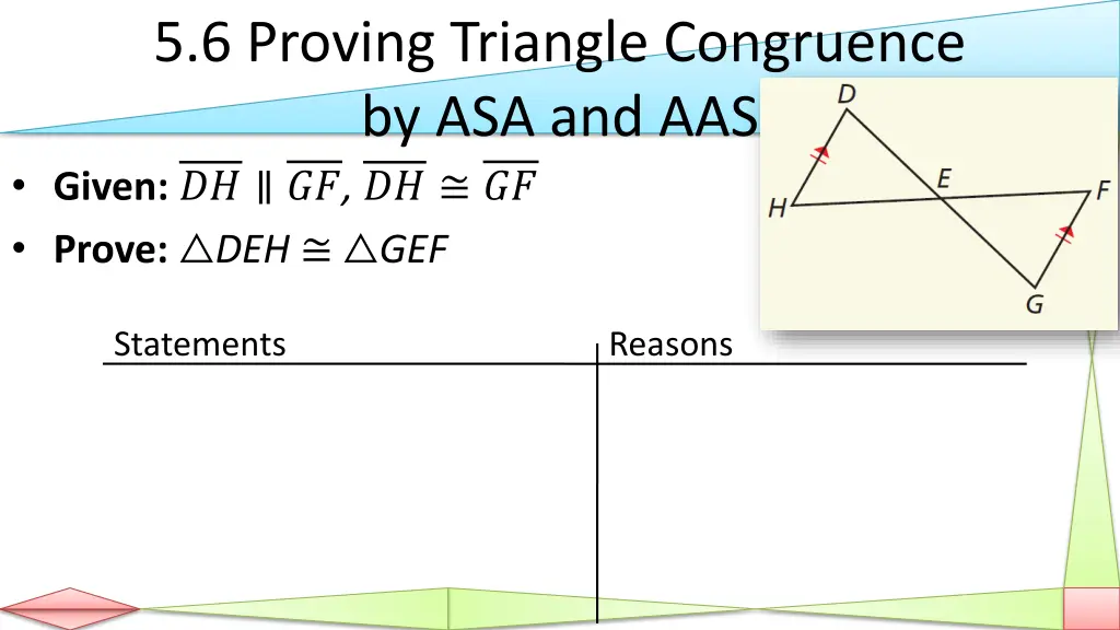 5 6 proving triangle congruence 4