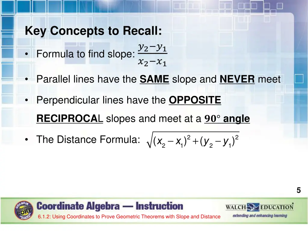 key concepts to recall formula to find slope 2 1