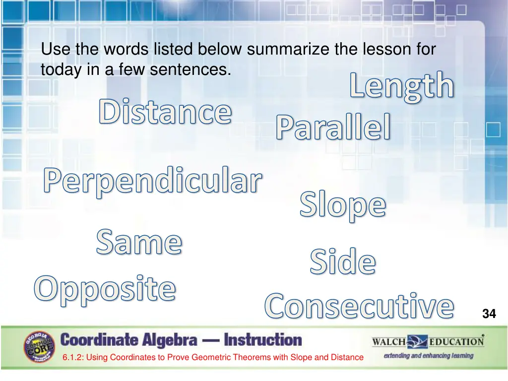 use the words listed below summarize the lesson