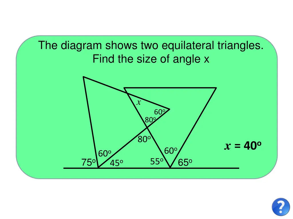 the diagram shows two equilateral triangles find