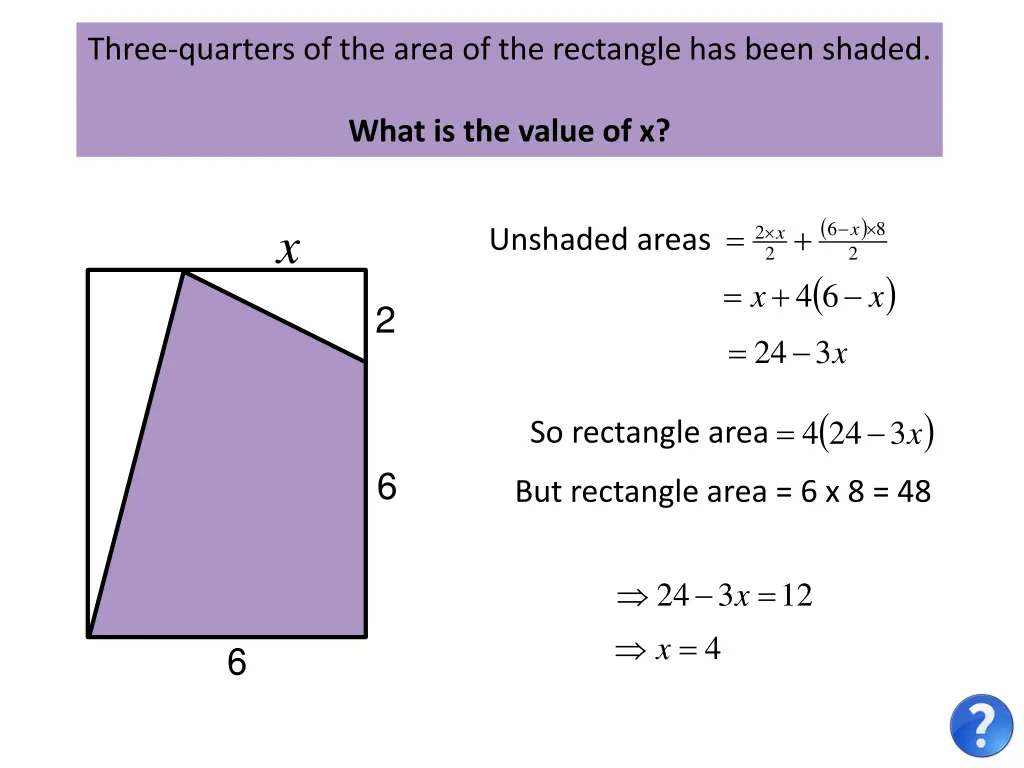 three quarters of the area of the rectangle