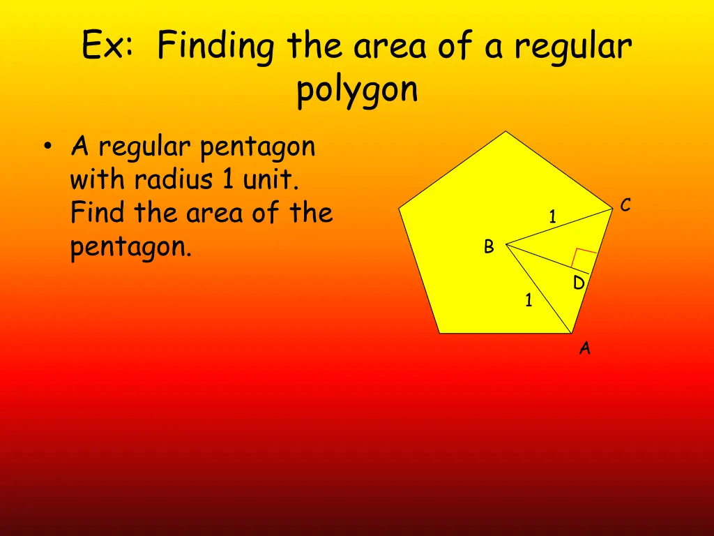 ex finding the area of a regular polygon