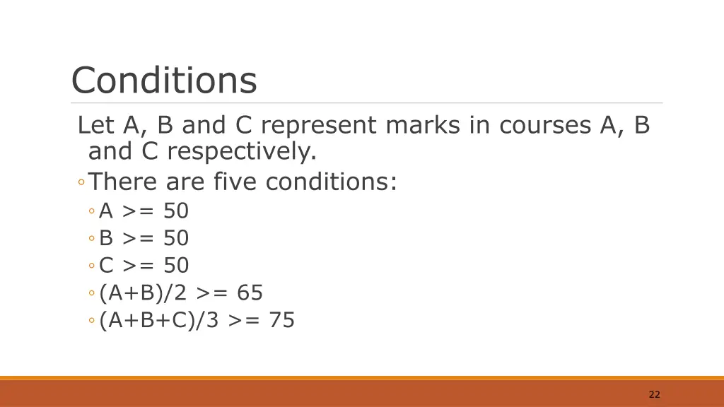 conditions let a b and c represent marks