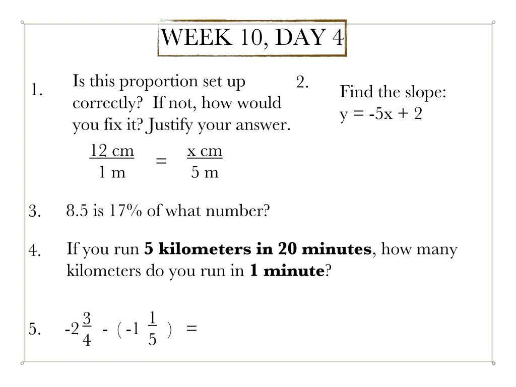 week 10 day 4