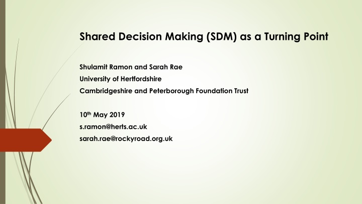 shared decision making sdm as a turning point