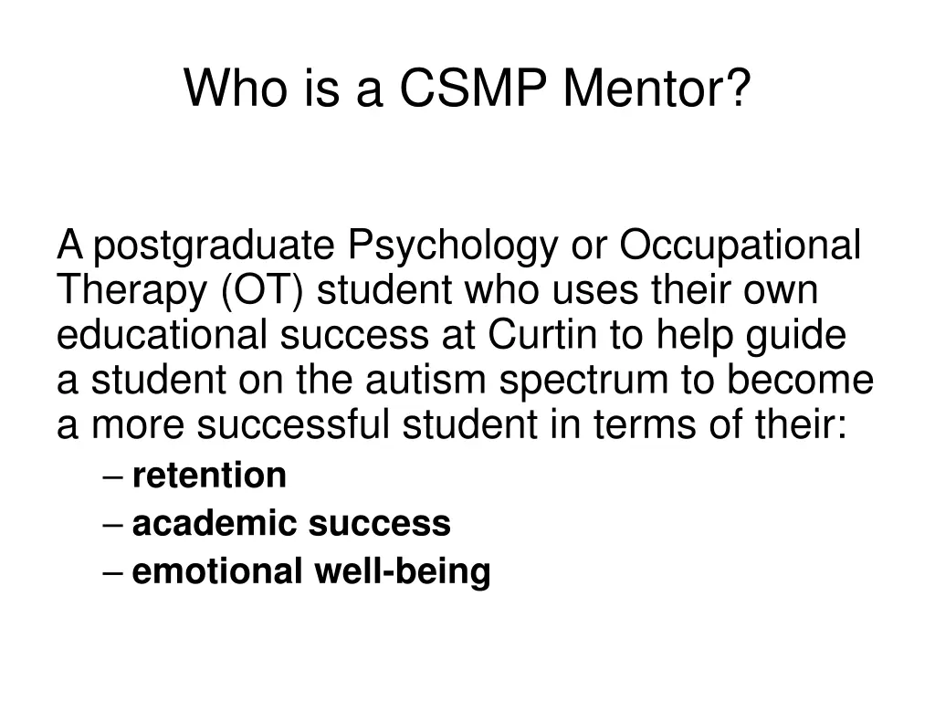 who is a csmp mentor