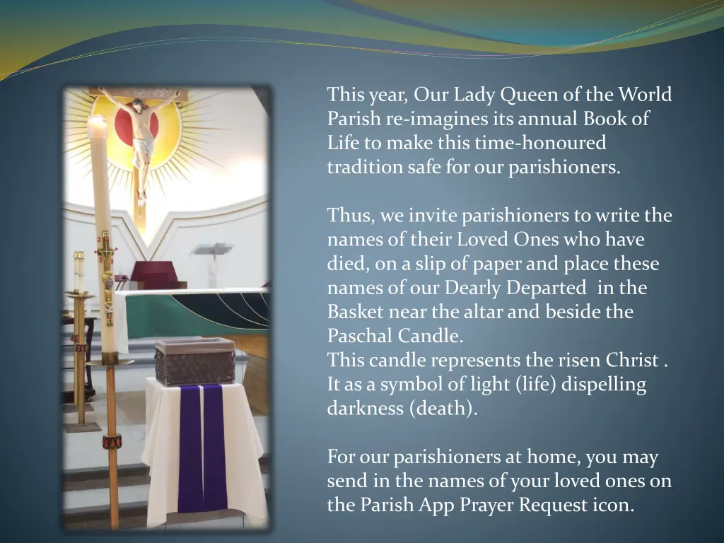 this year our lady queen of the world parish