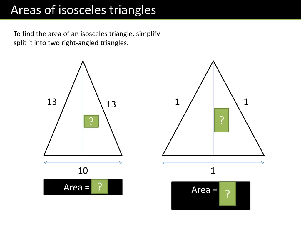 areas of isosceles triangles